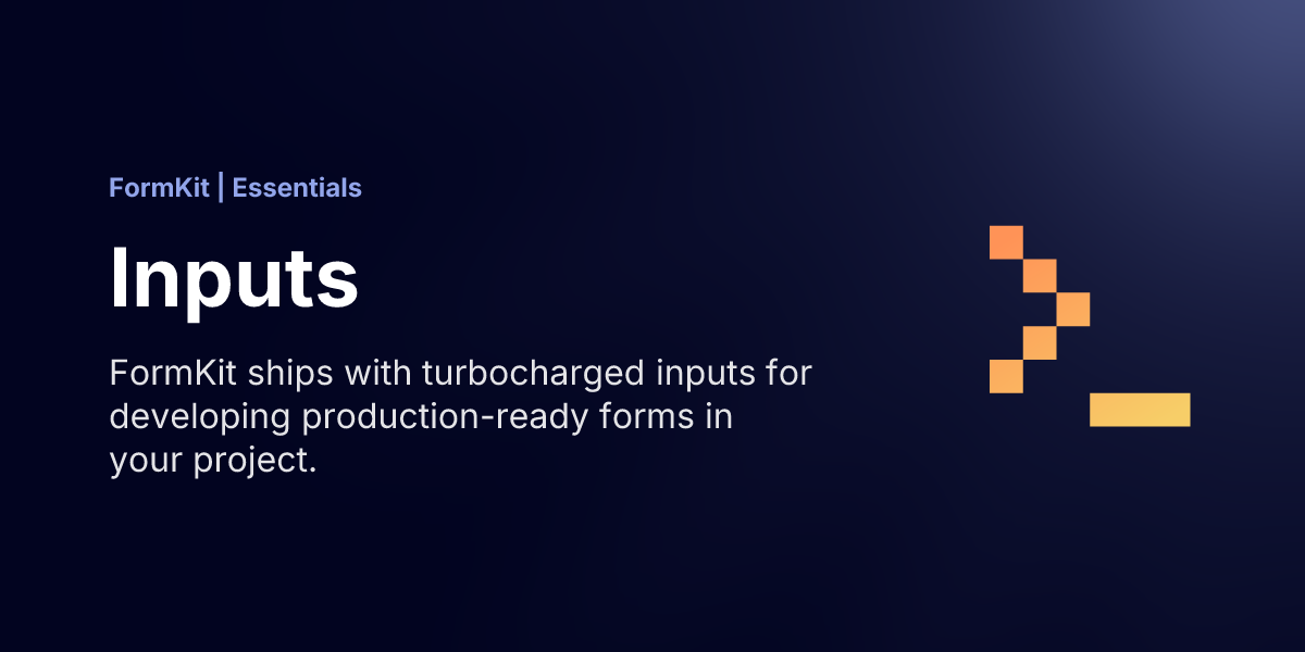 Inputs ⚡️ FormKit