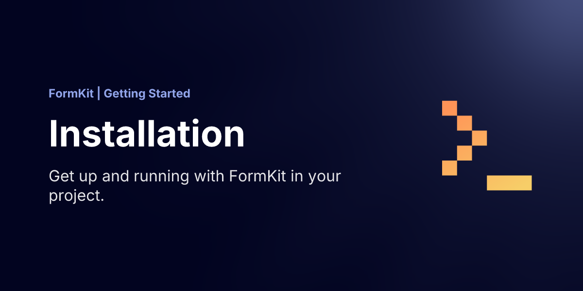 Installation ⚡️ FormKit