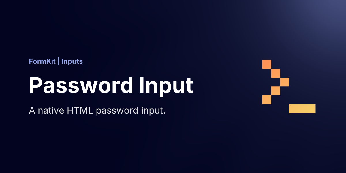 Password Input ⚡️ FormKit